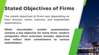 Stated Objectives Evolution of the corporate financial objectives, Issues in shareholder ...