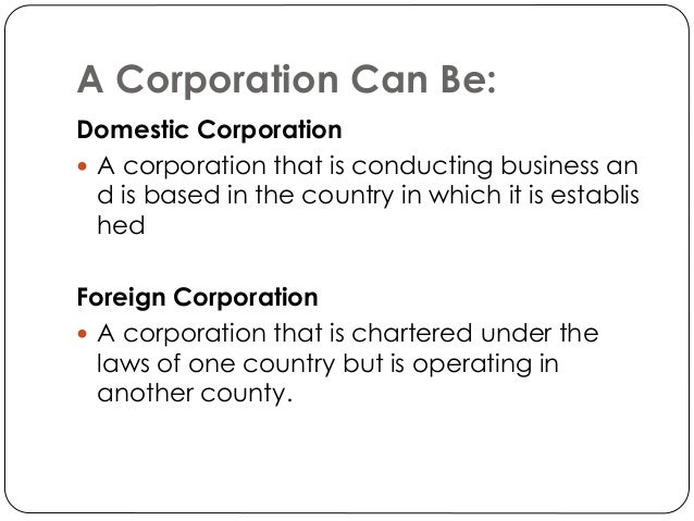 Corporate Forms Of Business Organization Corporate Forms Of Business Organization