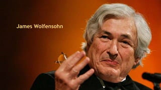 James Wolfensohn
 