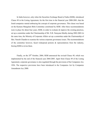If while preparing financial statements, the company follows a treatment that is different from that prescribed in the accounting standards, it must disclose this in the financial statements, and the management should also provide an explanation for doing so in the corporate governance report of the annual report.  
