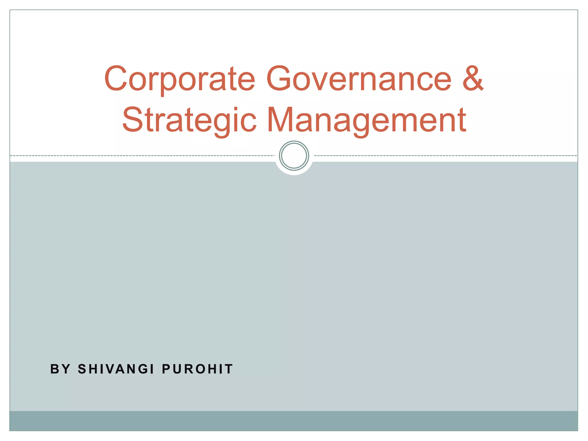 Corporate governance & strategic management | PPTX