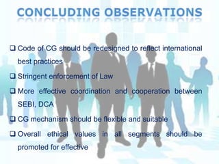 Internal control frameworkOBJECTIVES OF GOOD CORPORATE GOVERNANCESStrengthen management oversight functions and accountability.