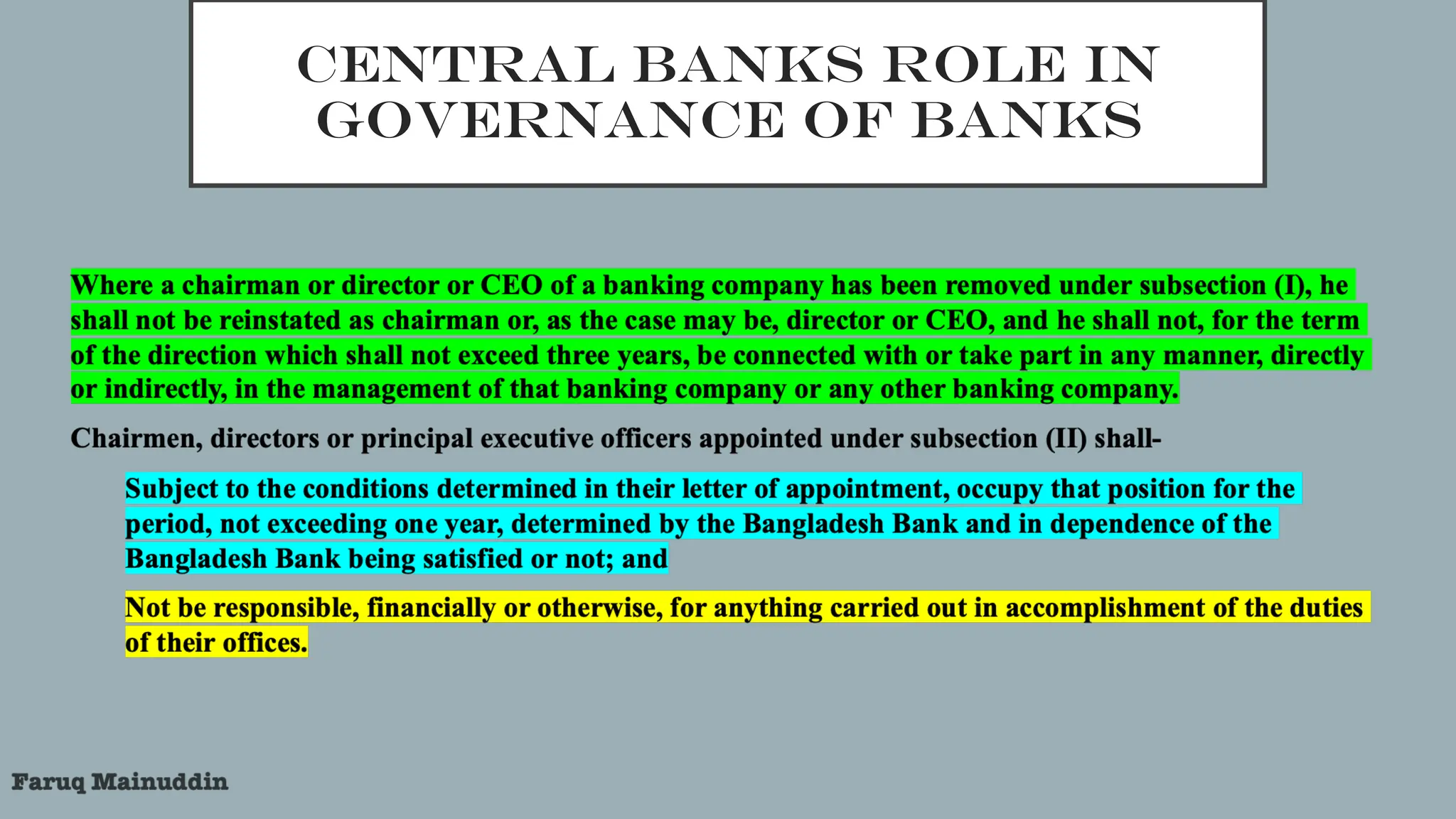 CENTRAL BANKS ROLE IN
GOVERNANCE OF BANKS
 
