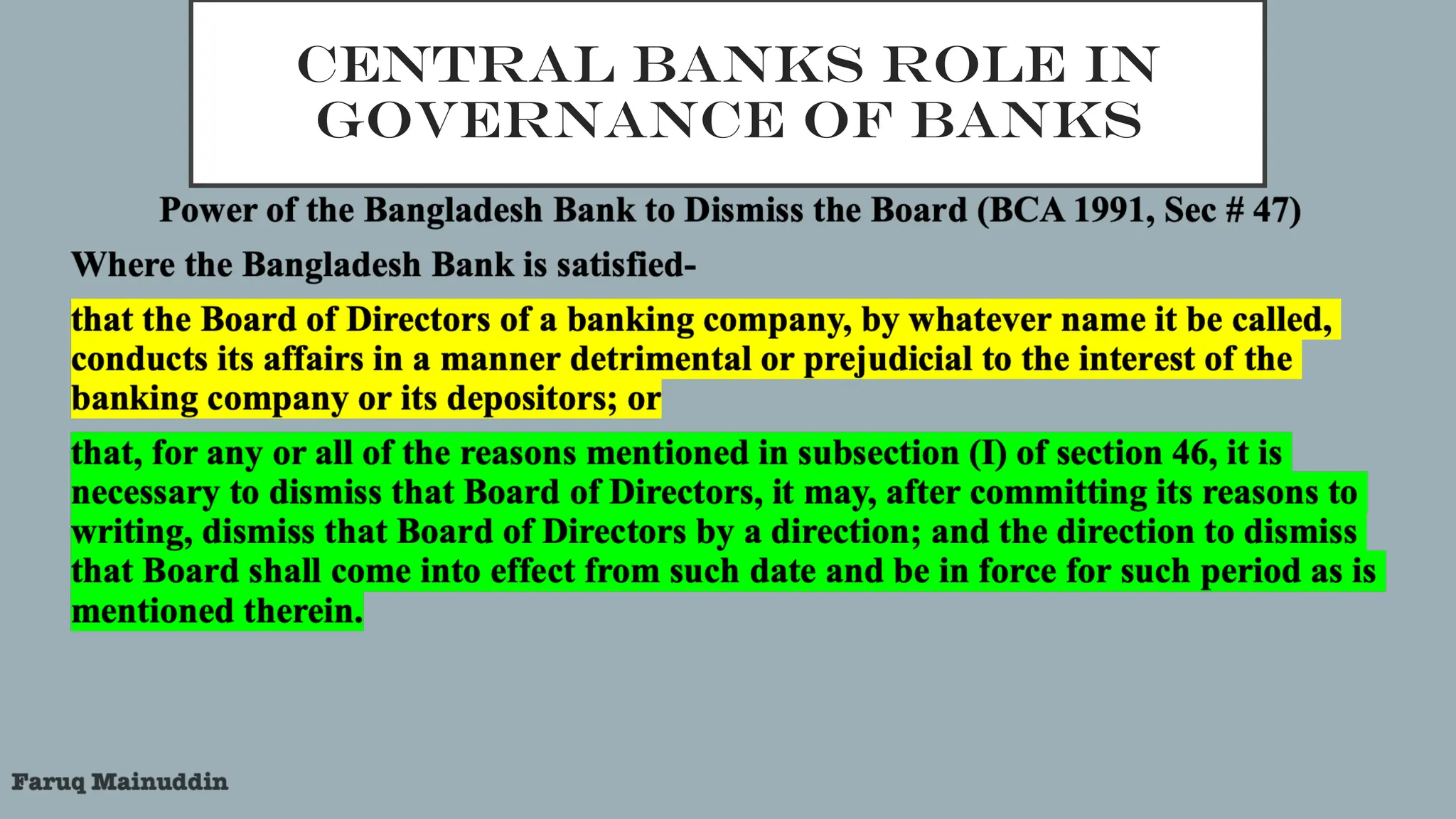 CENTRAL BANKS ROLE IN
GOVERNANCE OF BANKS
 