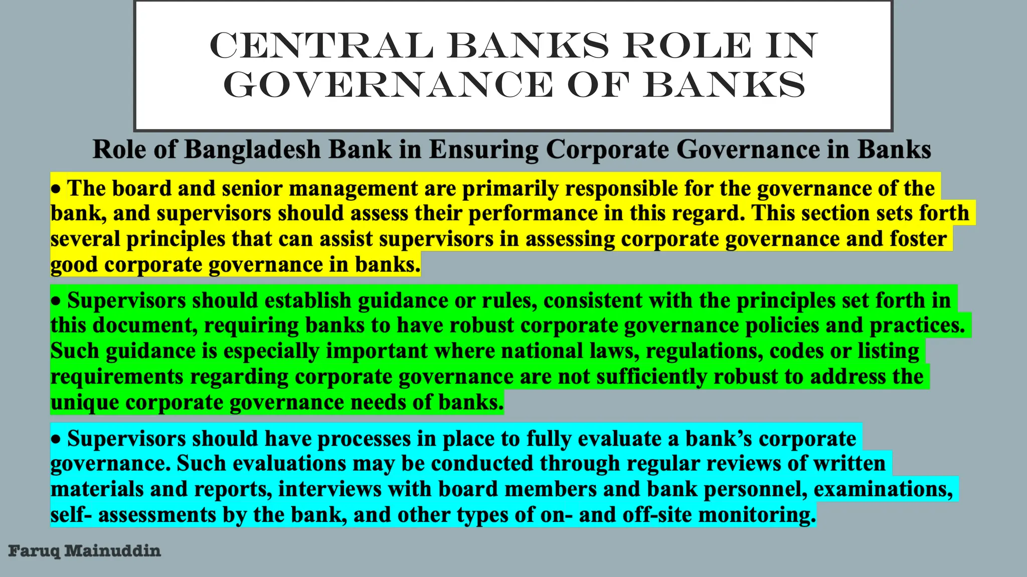 CENTRAL BANKS ROLE IN
GOVERNANCE OF BANKS
 