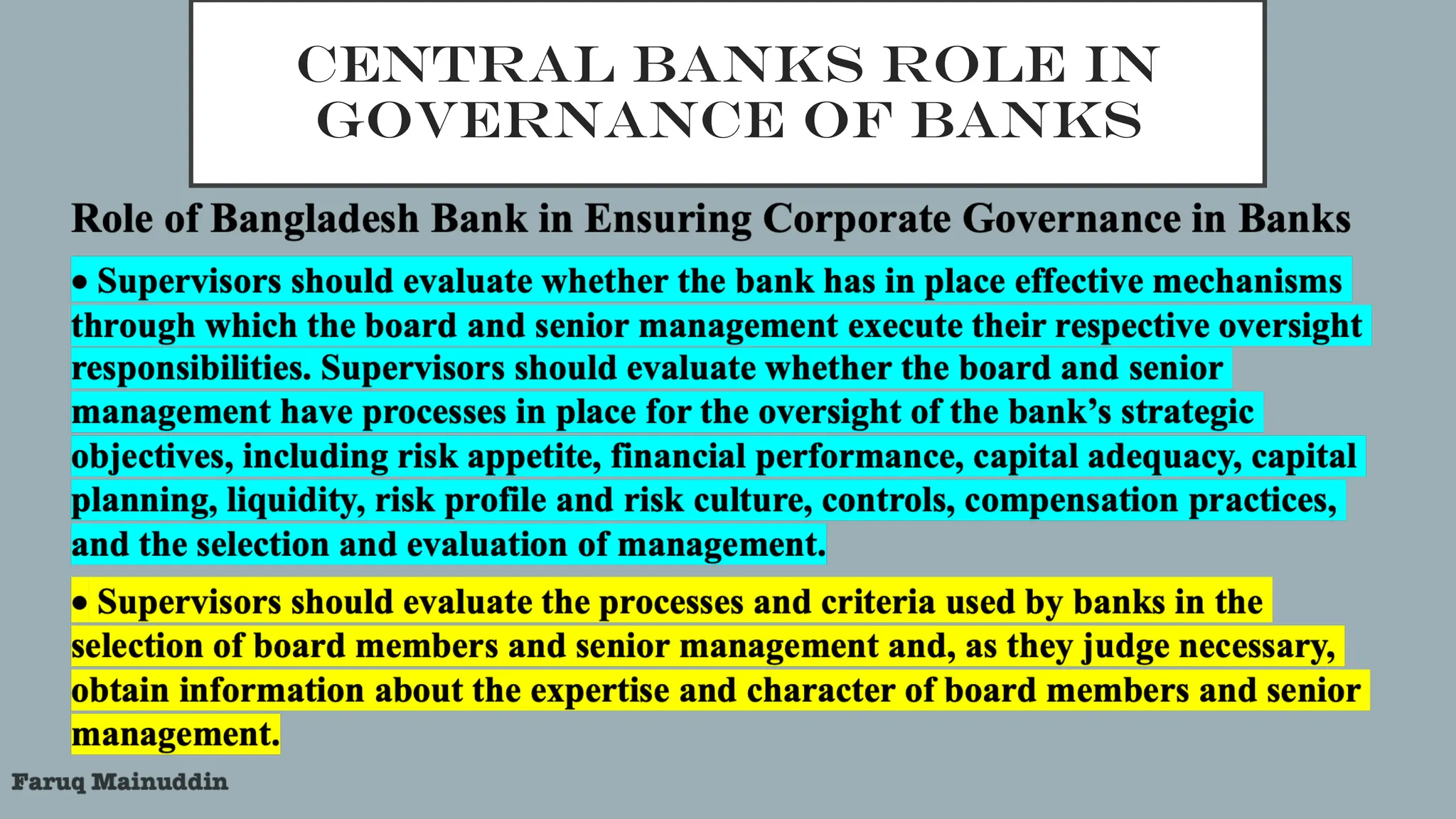 CENTRAL BANKS ROLE IN
GOVERNANCE OF BANKS
 