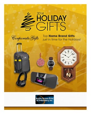 Action Screen Print & Embroidery Holiday Corporate Gifts