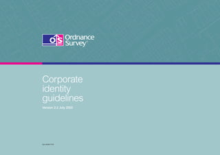 Corporate
identity
guidelines
Version 2.2 July 2003

Opt 48398 0703

 