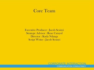 Corporate interaction