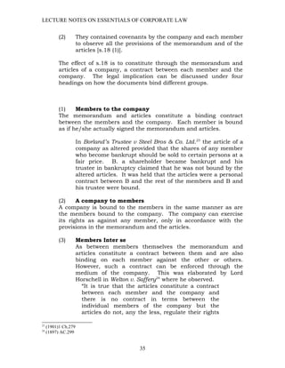 LECTURE NOTES ON ESSENTIALS OF CORPORATE LAW
(2) They contained covenants by the company and each member
to observe all th...