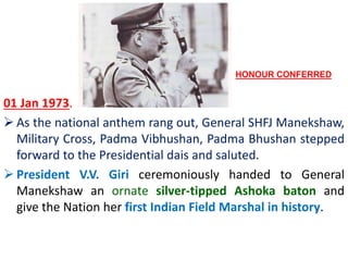 Shfj Leadership: Military Legend Fd Marshal Sam Manekshaw | PPTX