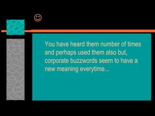 Corporate lingo for_dummies | PPT