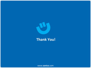 Thank You! www. sonico .com 
