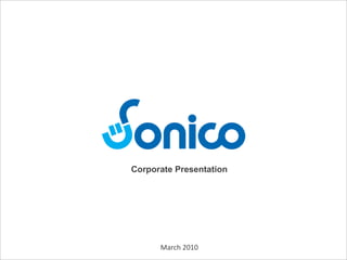 March 2010 Corporate Presentation 
