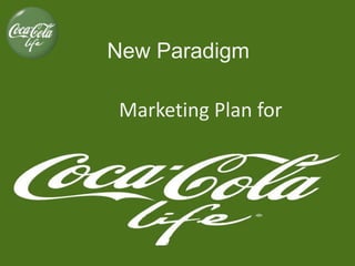 New Paradigm
Marketing Plan for
 