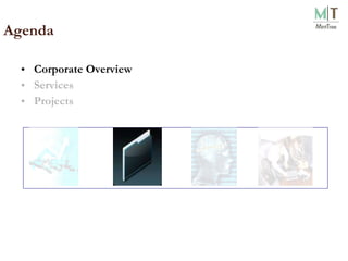 Corporate Overview Services Projects Agenda 
