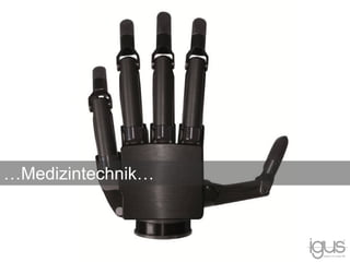 …Medizintechnik…
 