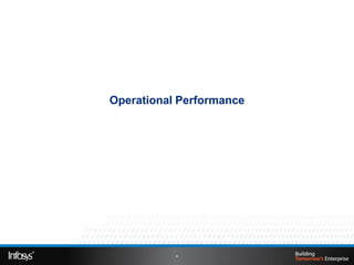 Operational Performance




           8
 