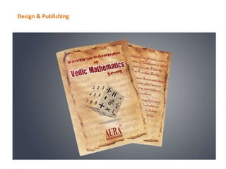 Design & Publishing
 