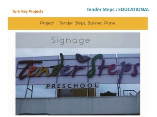 Turn Key Projects Tender Steps : EDUCATIONAL
 