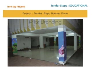 Turn Key Projects Tender Steps : EDUCATIONAL
 