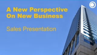 Copyright © 2018 Building Engines Incorporated. All rights reserved.
1
A New Perspective
On New Business
Sales Presentation
 