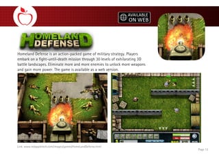 Homeland Defense is an action-packed game of military strategy. Players
embark on a fight-until-death mission through 30 l...