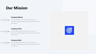 Our Mission
01
Company Mission
Far away, behind the mountain, far from the coast of
Semantics, a large language ocean. small Separated they live in
amen groove.
02
Company Vision
Far away, behind the mountain, far from the coast of
Semantics, a large language ocean. small Separated they live in
amen groove.
03
Company Goals
Far away, behind the mountain, far from the coast of
Semantics, a large language ocean. small Separated they live in
amen groove.
 