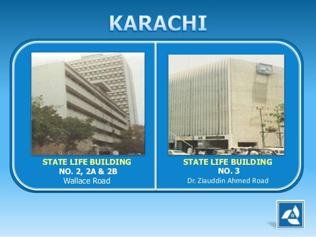 State Life Building Wallace Road Karachi State Life Building Wallace Road Karachi