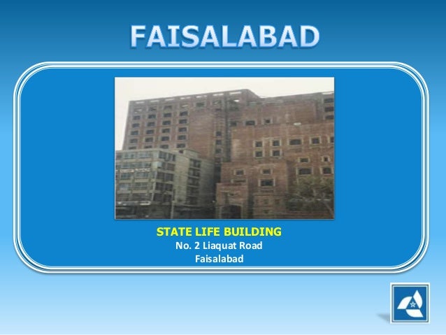 State Life Insurance Building Faisalabad State Life Insurance Building Faisalabad