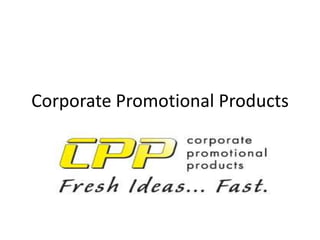 Corporate Promotional Products
 