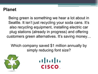 Investors –There are many socially responsible investors looking to invest in something they believe in financially and ethically.