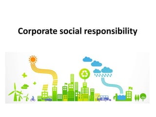 Corporate social responsibility | PPTX