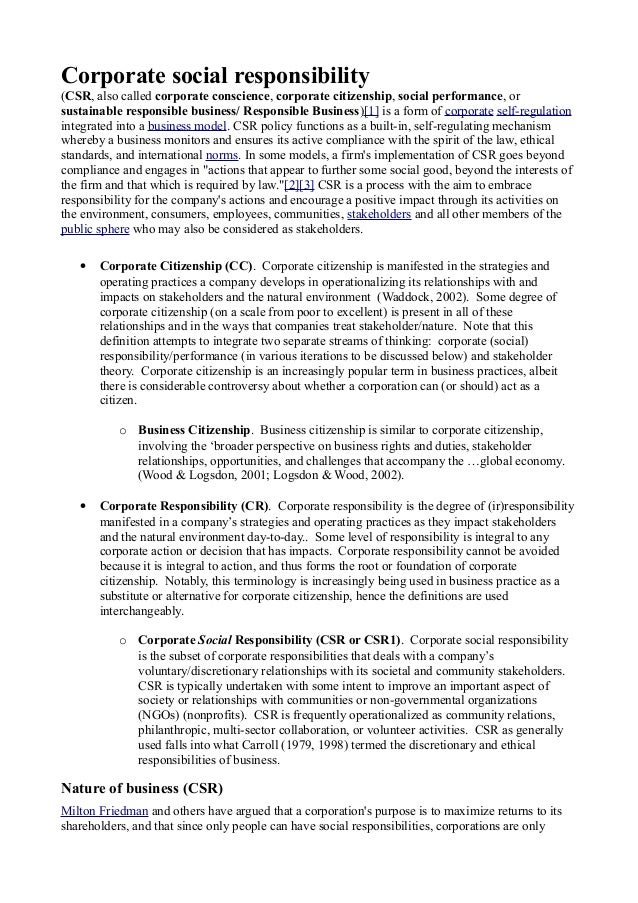 Corporate social responsibility
(CSR, also called corporate conscience, corporate citizenship, social performance, or
sust...