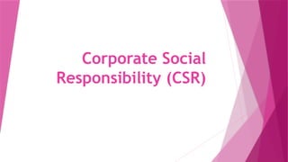 Corporate+Social+Responsibility+(CSR).pptx