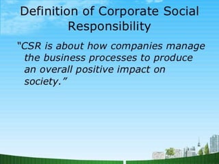 Brief History of CSR in India
 Atharvana Veda says that “one should procure wealth with one
hundred hands and distribute ...