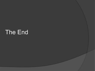 The End
 