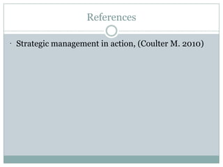 Look at specific data: statistics, trends, forecasts etc.Assess if changes are good / bad for your company.Focus groups.External information system provided for managers.Competitor intelligence.Study each external sector carefully.Doing an external analysis