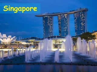 Singapore
 