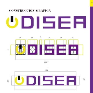 14
CONSTRUCCIÓN GRÁFICA
2X
2X
13X
 