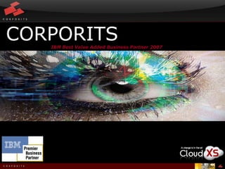 CORPORITS IBM Best Value Added Business Partner 2007 