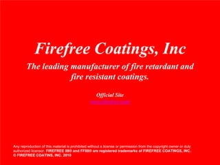 Image showcasing Firefree 88 / The Next Generation of Fire Resistant Coatings | PPT