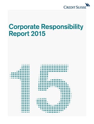 Corporate Responsibility
Report 2015
 
