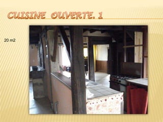 CUISINE  OUVERTE. 120 m2