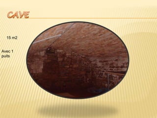 CAVE15 m2Avec 1 puits