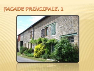 FACADE PRINCIPALE. 1