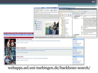 64

webapps.ael.uni-tuebingen.de/backbone-search/

 