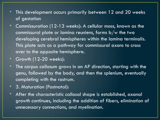 Direction Copus CORPUS CALLOSUM Final.pptx- psychiatry PG | PPTX