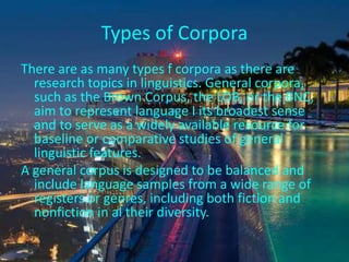 Corpus linguistics | PPTX