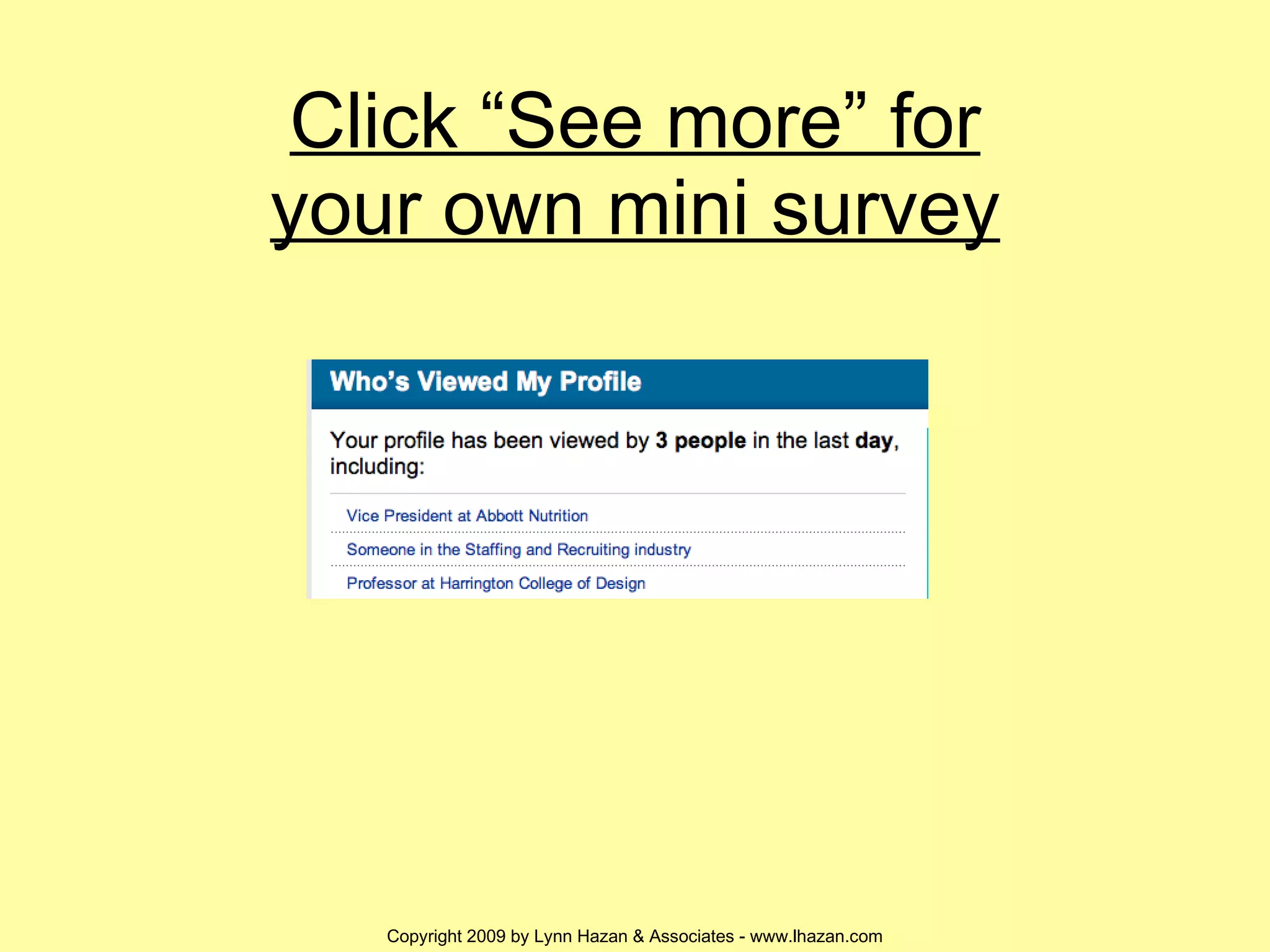Click “See more” for your own mini survey 